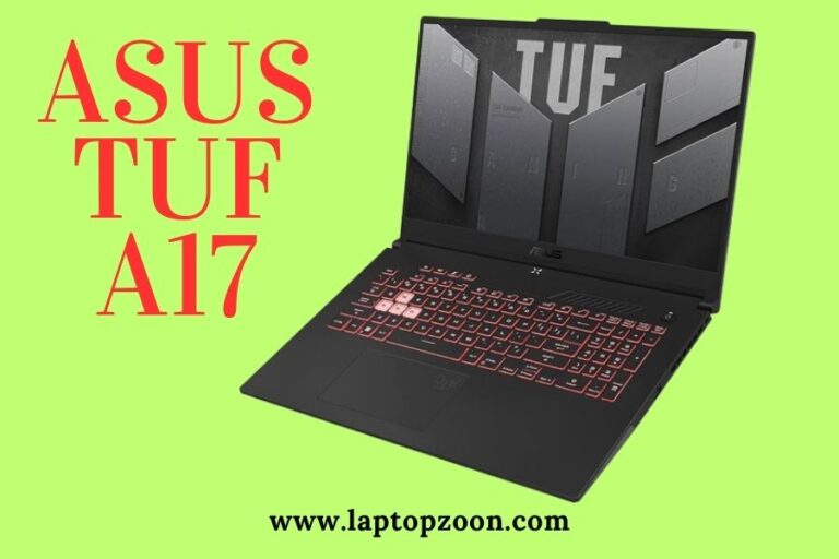 ASUS TUF Gaming A17 Review