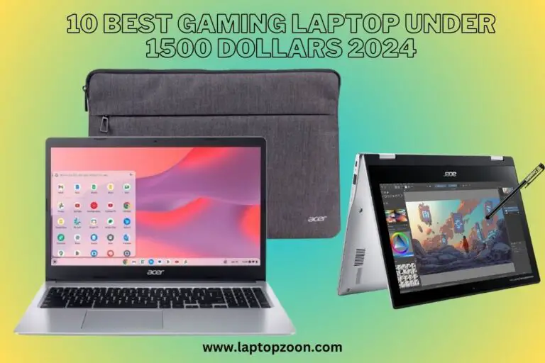 10 Best Gaming Laptop Under 1500 Dollars 2024