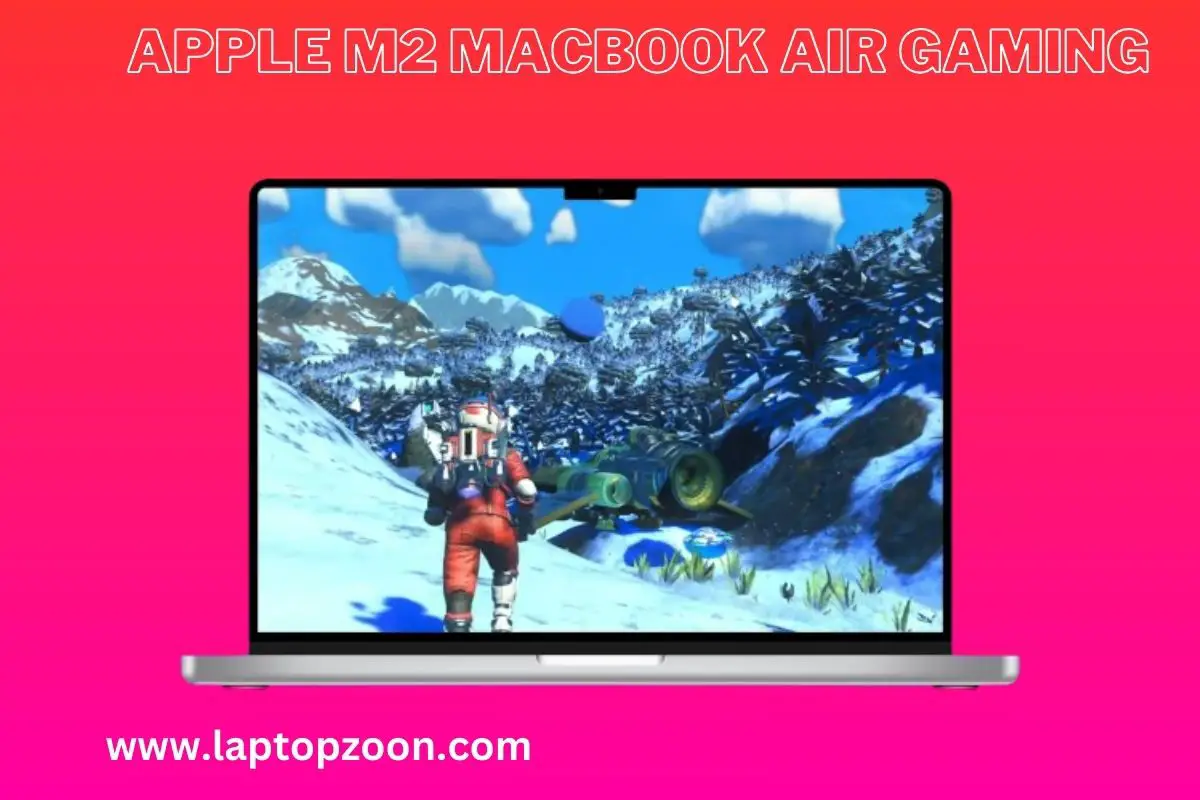 Apple M2 Macbook Air Gaming