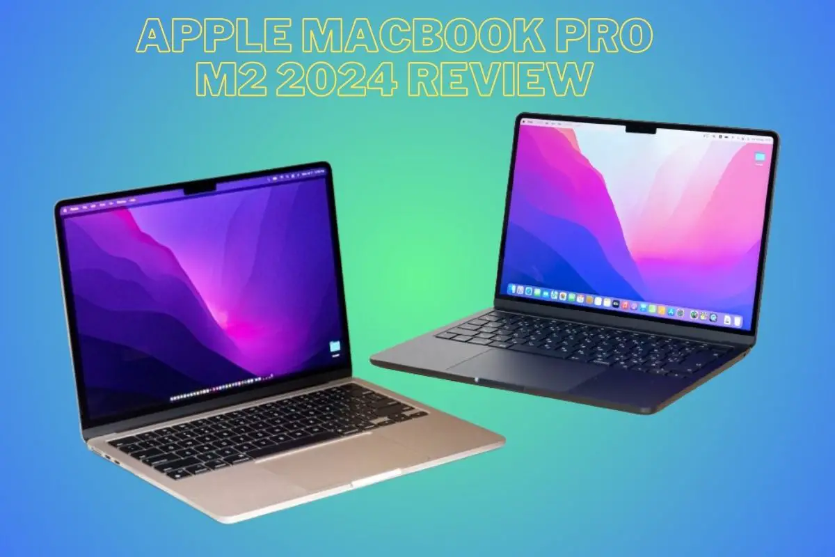 Apple Macbook Pro M2 2024 Review