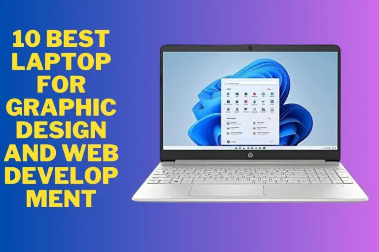 10 best laptop for graphic design and web development