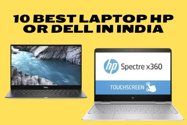 10 Best Laptop HP OR Dell in india