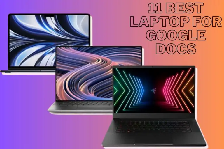 1. Which laptop is the best for using Google Docs?