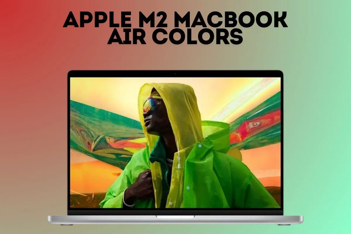 Apple M2 Macbook Air Colors