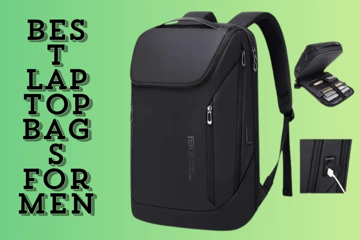 Best Laptop Bags For MEN