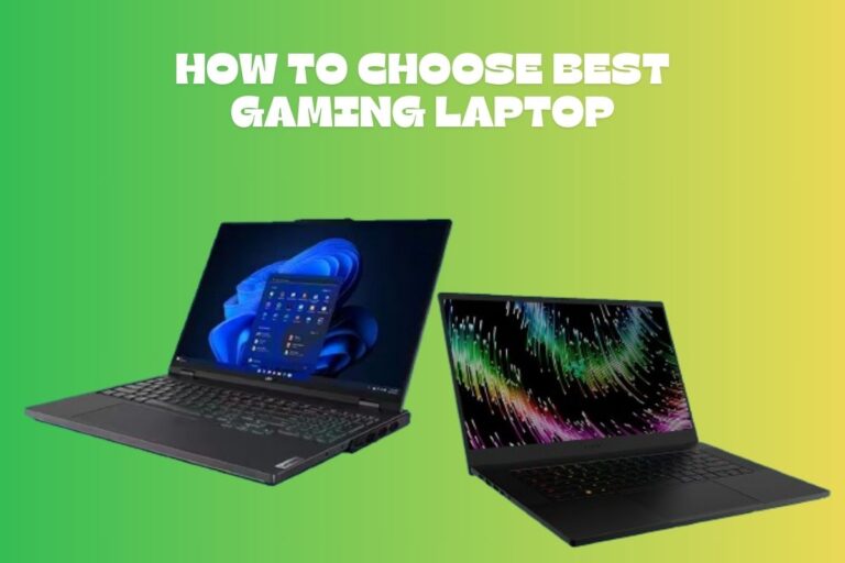 How To Choose Best Gaming Laptop