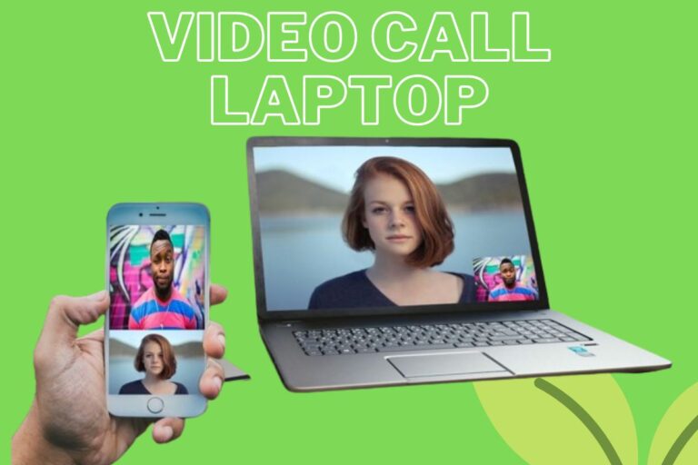 How To Laptop Video Call