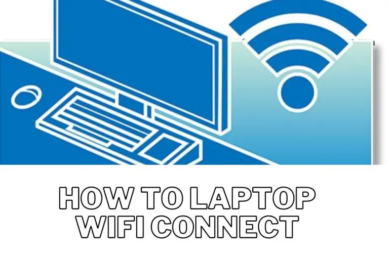 How To Laptop Wifi Connect