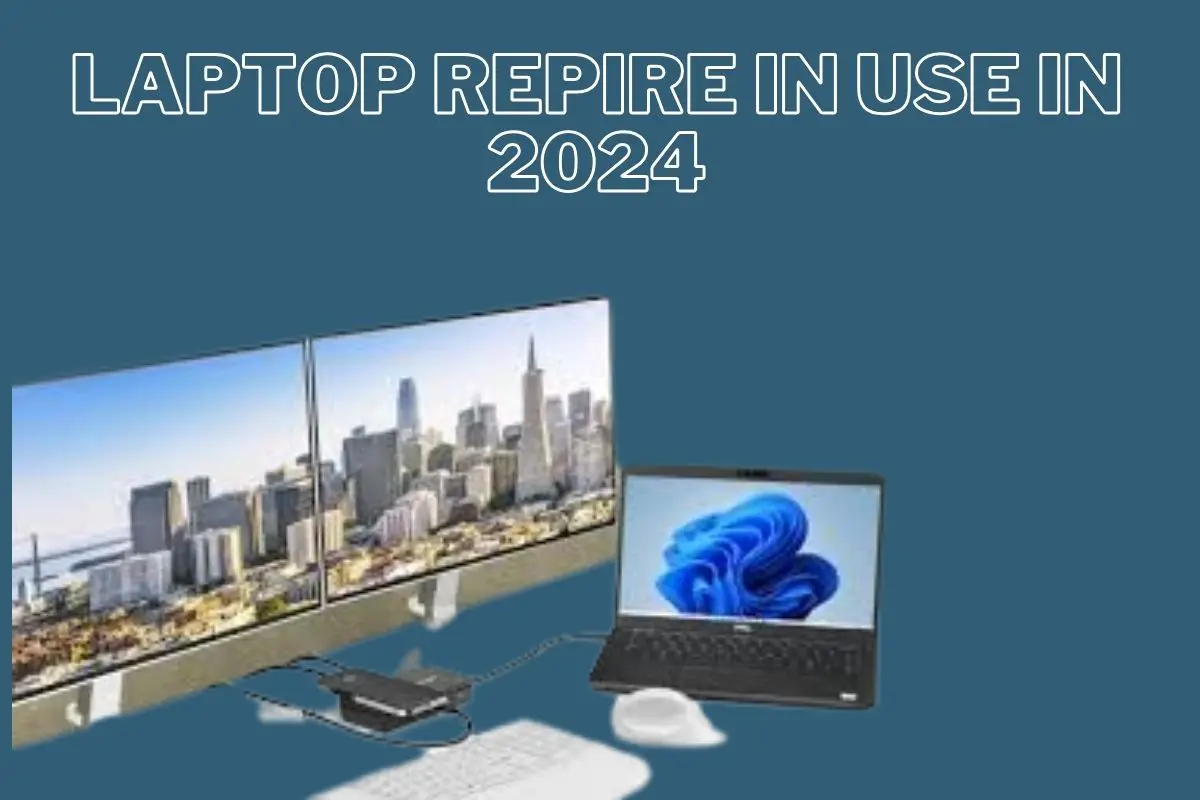 Laptop Repire in USE in 2024