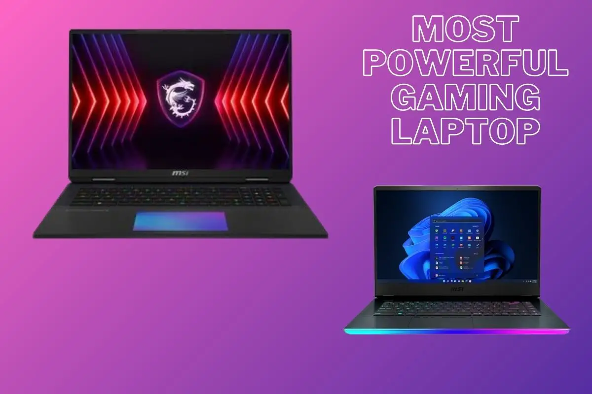 Most Powerful Gaming Laptop