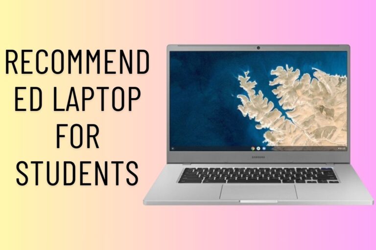 Recommended Laptop For Students