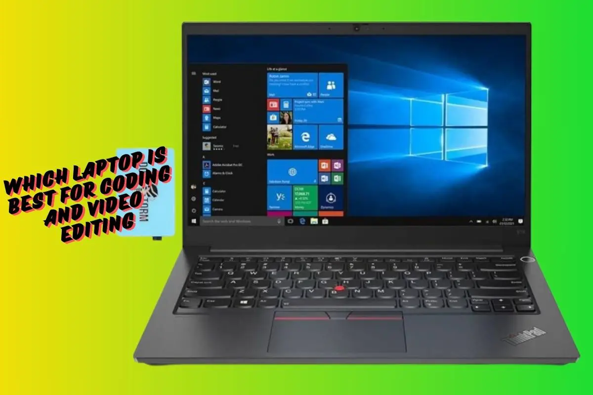 Which Laptop is Best For Coding And Video Editing