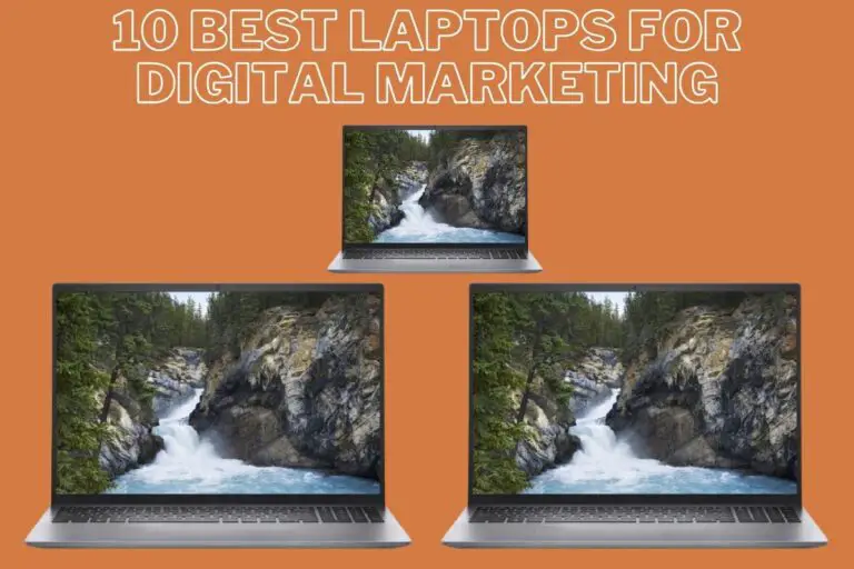 10 Best Laptops For Digital Marketing