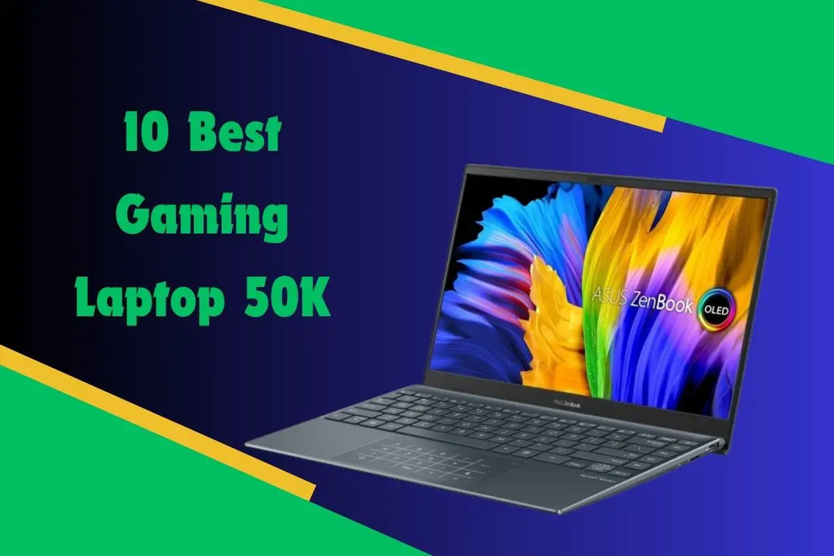 10 Best Gaming Laptop 50K