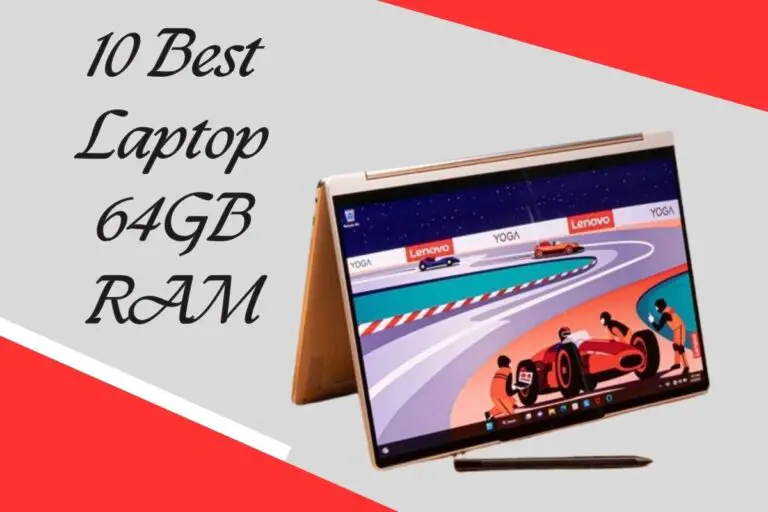 10 Best Laptop 64GB RAM