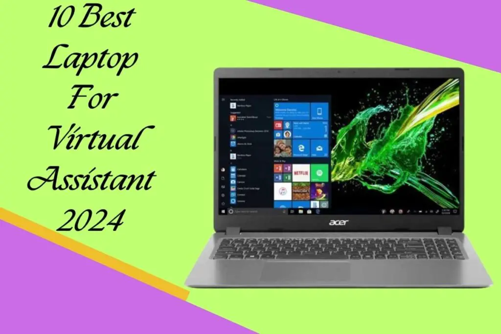 10 Best Laptop For Virtual Assistant 2024