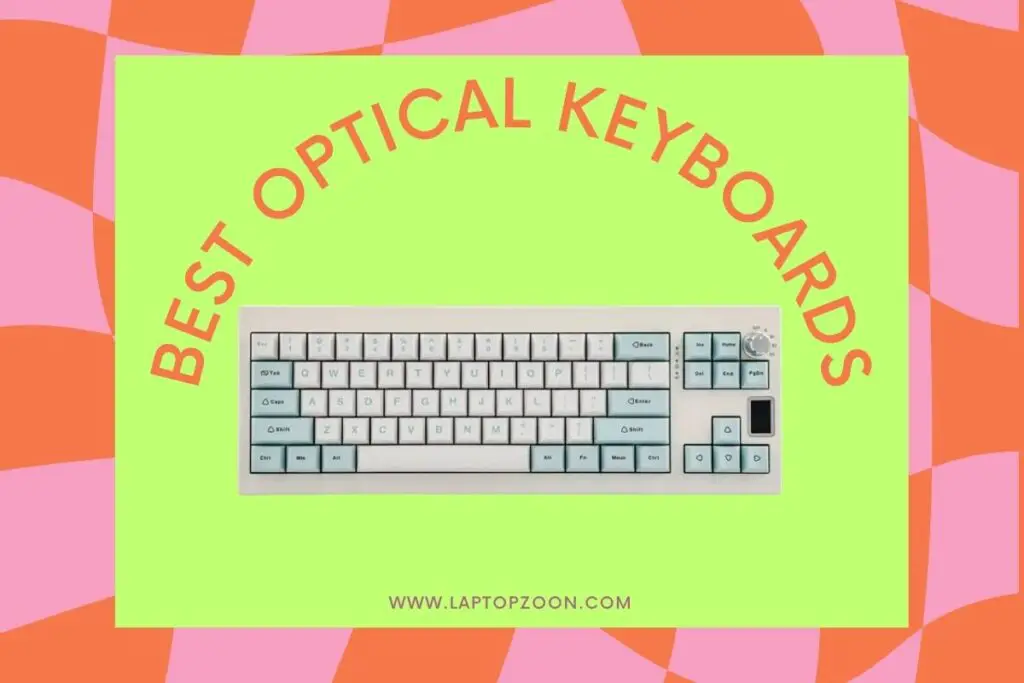 Best Optical Keyboards